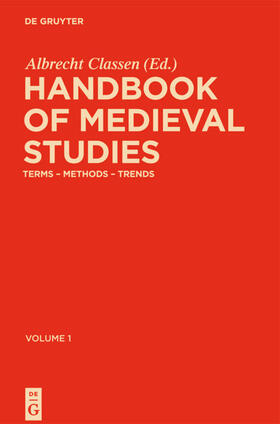 Classen |  Handbook of Medieval Studies | eBook | Sack Fachmedien