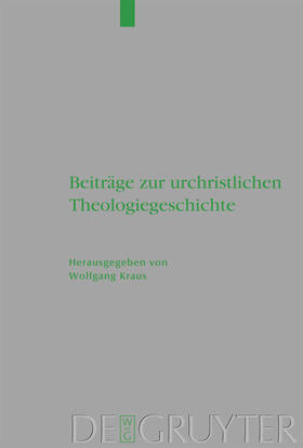 Kraus |  Beiträge zur urchristlichen Theologiegeschichte | Buch |  Sack Fachmedien