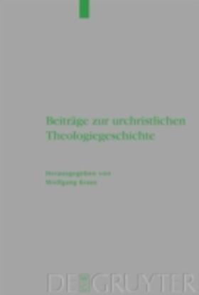 Kraus |  Beiträge zur urchristlichen Theologiegeschichte | eBook | Sack Fachmedien