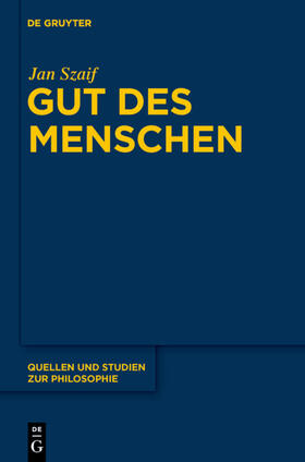 Szaif |  Gut des Menschen | eBook | Sack Fachmedien