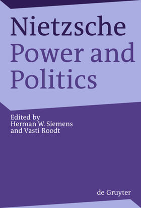 Siemens / Roodt |  Nietzsche, Power and Politics | eBook | Sack Fachmedien