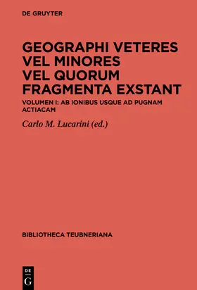 Lucarini |  Geographi veteres vel minores vel quorum fragmenta exstant | Buch |  Sack Fachmedien