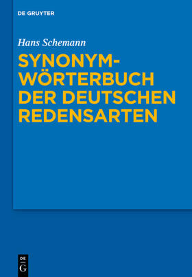 Schemann |  Synonymwörterbuch der deutschen Redensarten | eBook | Sack Fachmedien