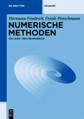 Friedrich / Pietschmann |  Numerische Methoden | Buch |  Sack Fachmedien