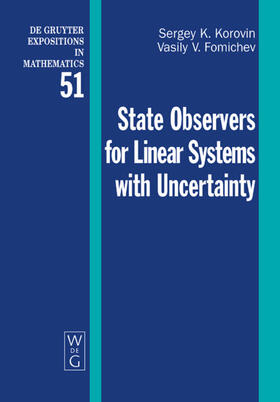 Korovin / Fomichev |  State Observers for Linear Systems with Uncertainty | eBook | Sack Fachmedien
