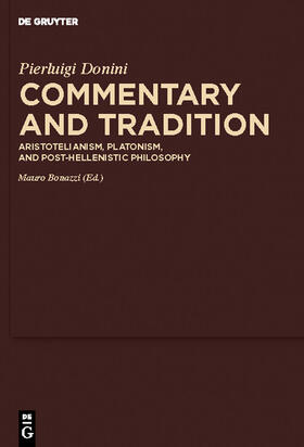 Donini / Bonazzi / Sharples | Commentary and Tradition | Buch | 978-3-11-021872-5 | sack.de