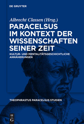 Classen |  Paracelsus im Kontext der Wissenschaften seiner Zeit | Buch |  Sack Fachmedien