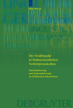 Hille |  Der Teufelspakt in frühneuzeitlichen Verhörprotokollen | Buch |  Sack Fachmedien