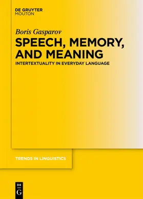 Gasparov |  Speech, Memory, and Meaning | eBook | Sack Fachmedien