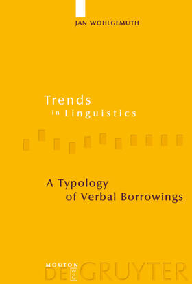 Wohlgemuth |  A Typology of Verbal Borrowings | Buch |  Sack Fachmedien