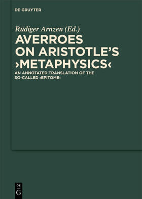 Arnzen / Averroes |  Averroes On Aristotle's "Metaphysics" | eBook | Sack Fachmedien