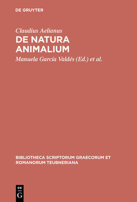 Aelianus / Llera Fueyo / García Valdés |  De natura animalium | Buch |  Sack Fachmedien