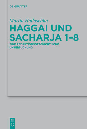 Hallaschka |  Haggai und Sacharja 1-8 | Buch |  Sack Fachmedien