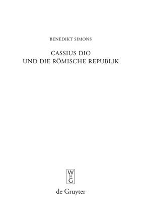 Simons |  Cassius Dio und die Römische Republik | Buch |  Sack Fachmedien