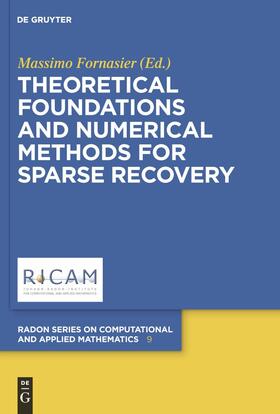 Fornasier |  Theoretical Foundations and Numerical Methods for Sparse Recovery | Buch |  Sack Fachmedien