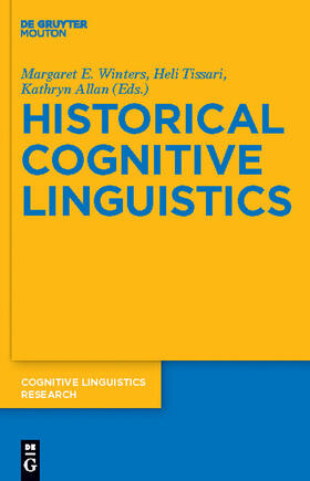 Winters / Allan / Tissari |  Historical Cognitive Linguistics | Buch |  Sack Fachmedien