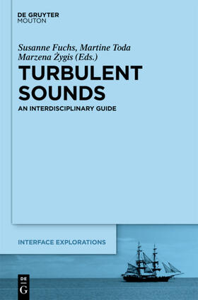 Fuchs / Toda / Zygis |  Turbulent Sounds | eBook | Sack Fachmedien