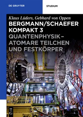 Oppen / Busch / Lüders | Quantenphysik - Atomare Teilchen und Festkörper | E-Book | sack.de