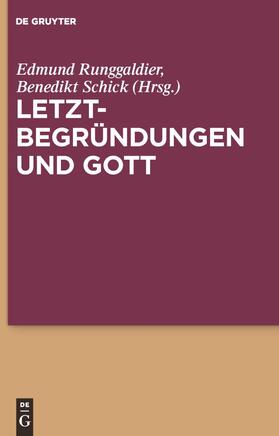Schick / Runggaldier SJ |  Letztbegründungen und Gott | Buch |  Sack Fachmedien