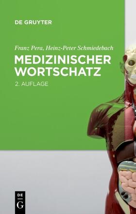 Pera / Schmiedebach |  Medizinischer Wortschatz | eBook | Sack Fachmedien