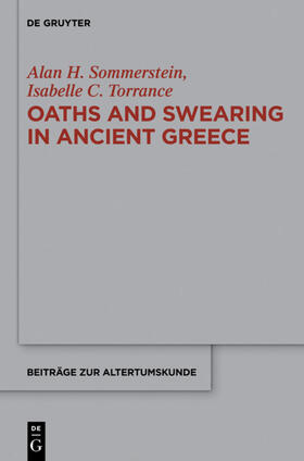 Sommerstein / Torrance | Oaths and Swearing in Ancient Greece | E-Book | sack.de