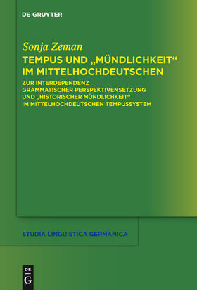 Zeman |  Tempus und "Mündlichkeit" im Mittelhochdeutschen | Buch |  Sack Fachmedien