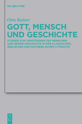 Kaiser |  Gott, Mensch und Geschichte | eBook | Sack Fachmedien