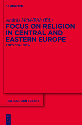 Máté-Tóth / Rosta |  Focus on Religion in Central and Eastern Europe | eBook | Sack Fachmedien