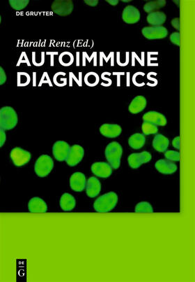 Renz |  Autoimmune Diagnostics | eBook | Sack Fachmedien