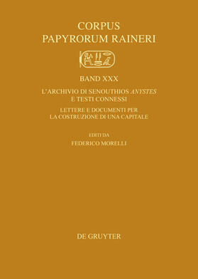 Morelli |  L'archivio di Senouthis anystes e testi connessi | Buch |  Sack Fachmedien