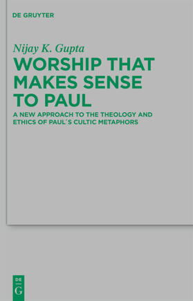 Gupta |  Worship that Makes Sense to Paul | eBook | Sack Fachmedien