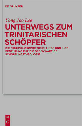 Lee |  Unterwegs zum Trinitarischen Schöpfer | eBook | Sack Fachmedien