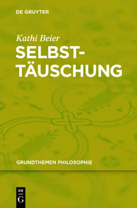 Beier |  Selbsttäuschung | eBook | Sack Fachmedien