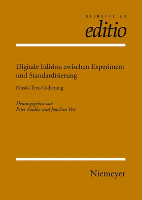 Stadler / Veit |  Digitale Edition zwischen Experiment und Standardisierung | eBook | Sack Fachmedien