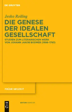 Reiling |  Die Genese der idealen Gesellschaft | eBook | Sack Fachmedien