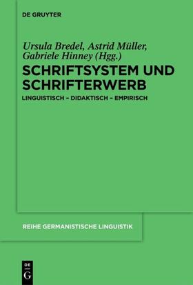 Bredel / Hinney / Müller |  Schriftsystem und Schrifterwerb | Buch |  Sack Fachmedien