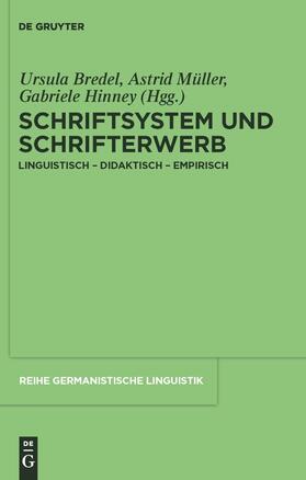 Bredel / Hinney / Müller |  Schriftsystem und Schrifterwerb | Buch |  Sack Fachmedien