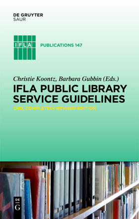 Koontz / Gubbin | IFLA Public Library Service Guidelines | E-Book | sack.de