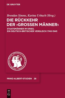 Simms / Urbach |  Die Rückkehr der "Großen Männer" | Buch |  Sack Fachmedien
