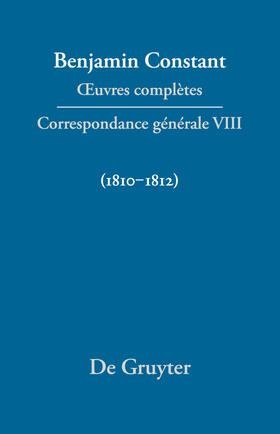 Delbouille / Kloocke |  Ouvres complètes, VIII, Correspondance générale 1810-1812 | Buch |  Sack Fachmedien