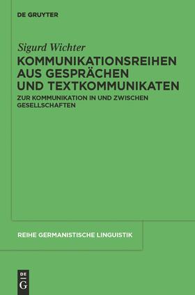 Wichter |  Kommunikationsreihen aus Gesprächen und Textkommunikaten | Buch |  Sack Fachmedien