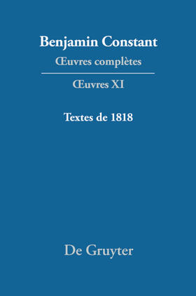 Constant / Hofmann |  ¿uvres complètes, XI, Textes de 1818 | Buch |  Sack Fachmedien