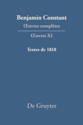 Constant / Hofmann |  ¿uvres complètes, XI, Textes de 1818 | Buch |  Sack Fachmedien