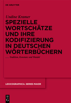 Kramer |  Spezielle Wortschätze und ihre Kodifizierung in deutschen Wörterbüchern | Buch |  Sack Fachmedien