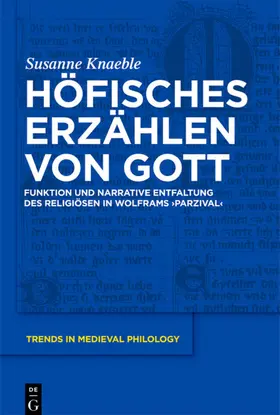 Knaeble |  Höfisches Erzählen von Gott | eBook | Sack Fachmedien