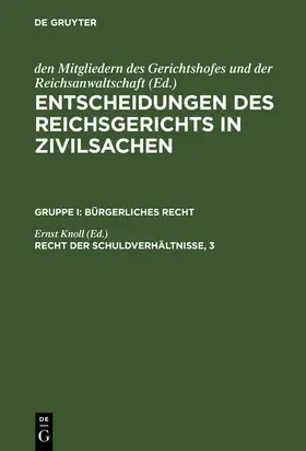 Knoll |  Recht der Schuldverhältnisse, 3 | Buch |  Sack Fachmedien