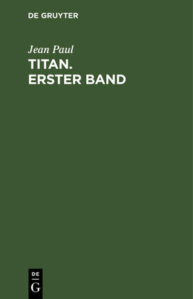 Paul |  Titan. Erster Band | Buch |  Sack Fachmedien