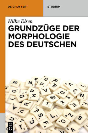 Elsen |  Grundzüge der Morphologie des Deutschen | eBook | Sack Fachmedien