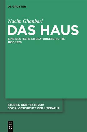 Ghanbari | Das Haus | Buch | 978-3-11-023799-3 | sack.de