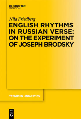 Friedberg |  English Rhythms in Russian Verse: On the Experiment of Joseph Brodsky | Buch |  Sack Fachmedien